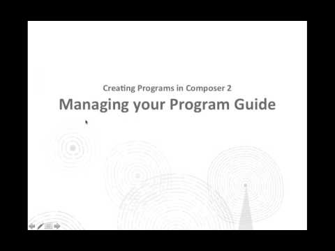 Composer 2 Training -- Managing Your Program Guide and Playlists