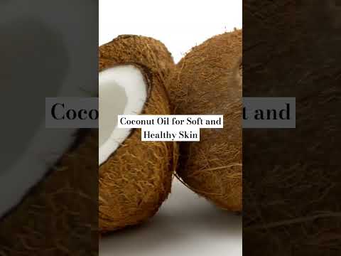 Coconut Oil for Soft and Healthy Skin #skincaretips #brighteningskin  #face #toner #oilyskin