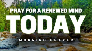 Start Your Day With This Prayer To Focus Your Mind On Christ | Blessed Morning Prayer