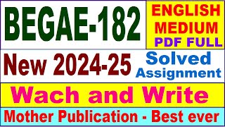 BEGAE 182 solved assignment 2024-25 in English || begae 182 solved assignment 2025 || begae182 2025