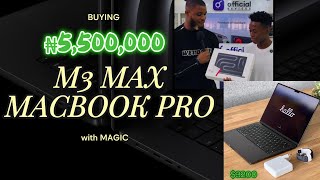 Buying $3200 M3 Max MacBook Pro Worth Over 5 Million Naira with Magic! ✨🎩