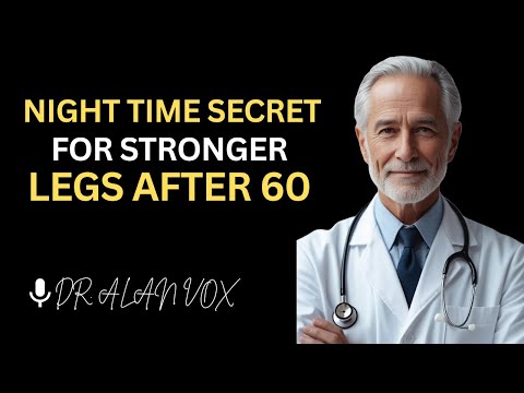 Over 60? Do This Before Bed To Keep Your Muscles Strong | Dr. Alan Vox