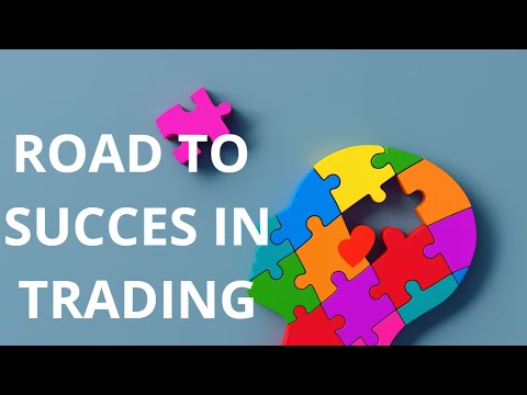 The Road To Succes In Trading