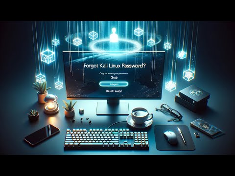 Forgot Kali Linux Password? Reset it Easily