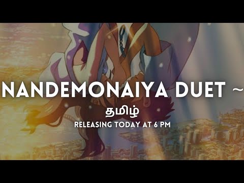 Nandemonaiya Duet | Tamil Anime Cover | Releasing today at 6 pm ❤️ ft. Josiah Immanuel & Mansi