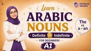 Arabic for Beginners👍 Definite (Known)  Indefinite (Unknown)✨ 
