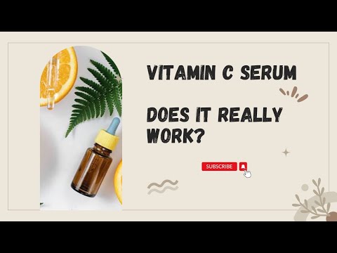 How does Vitamin C serum work? Benefits of Vitamin C| How to Use vitamin C serum for face|