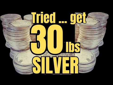 Tried to get 30 lbs of silver (coins & bars) … what happens