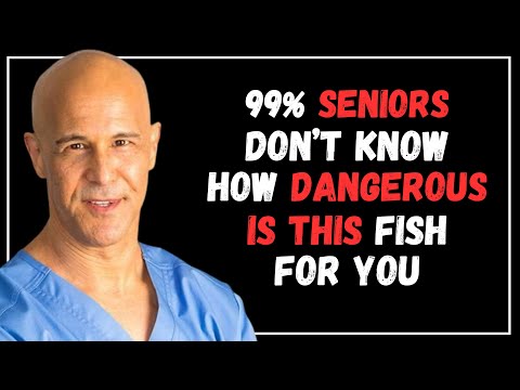Over 60? 4 Fish That Harm Your Health and 4 That Boost It | Dr. Alan Mandell