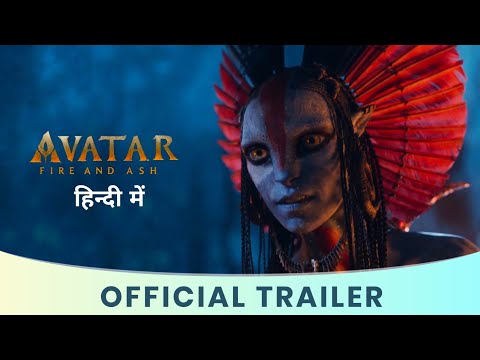 Avatar: Fire and Ash | Official Hindi Trailer | In Cinemas December 19