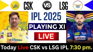 ipl live match today * CSK vs LSG 2025 IPL Match Live * ipl highlights 2025 * ipl 2025 #ipl