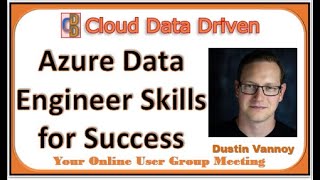 Azure Data Engineer Skills for Success - by Dustin Vannoy