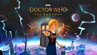 Doctor Who: The Runaway - BBC VR Experience