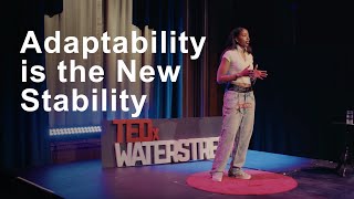 Adaptability is the new stability | Venus Rose | TEDxWater Street