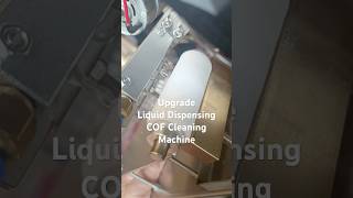2025 New Upgrade COF Cleaning Machine With ACF Remover Liquid Automatic Dispensing Function