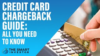 Credit Card Chargeback Guide: All You Need To know