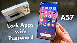 Samsung Galaxy A57 5G - How to Lock Apps & Set Password for Apps