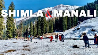 Shimla & Manali Tour Plan | Shimla Tourist Places | Manali Tourist Places