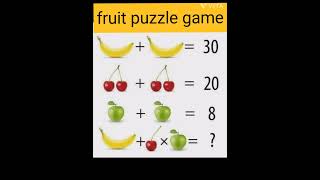 fruit puzzle game#puzzlegame #braintest#shortvideo#maths #braingames#mathematics #easymathstricks