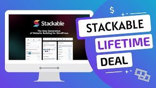 Stackable Review and Appsumo Lifetime Deals | Best Wordpress Website Builder 2023