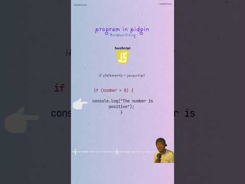 if - else statements. conditionals for JavaScript. #codeinpidgin #coding #NigeriaDevs #tech #techbro