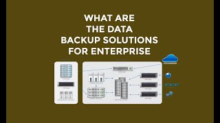 What are the data backup solutions for enterprise - Data Backup Solutions for Enterprise ⌚