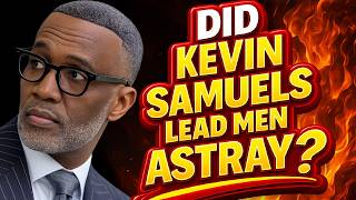Did Kevin Samuels Lead Passport Bros & Most Men Astray?