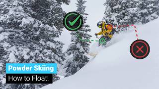How To Ski Powder With Float | The Pow Equation