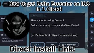 How to get Delta IOS in 1 Click!! (Direct Install)