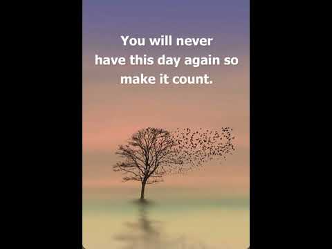 You will never have this day again so make it count.#inspirationalthoughts #motivational #shorts