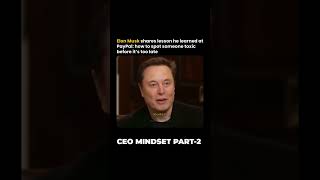 Elon Musk shared lesson he learnt at PayPal | CEO Mindset Part-2 #paypall #elonmusk #ceomindset S