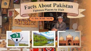 Pakistan Travel Guide Top Places to visit