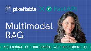 Build a multimodal AI app in 10 minutes in Python with Pixeltable and FastAPI