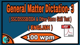 General Matter Dictation 100 wpm l-l English Dictation 100 wpm l-l English Shorthand 100 wpm l-l