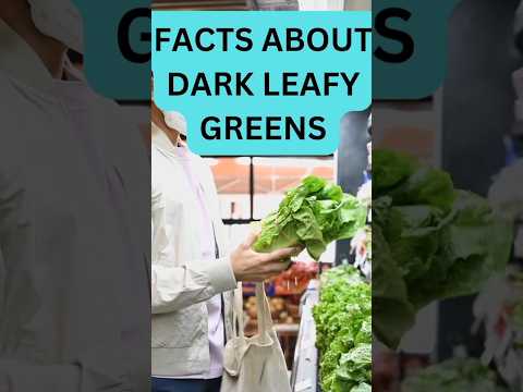 FACT ABOUT DARK LEAFY GREENS. #food #facts #fact #shorts #short #vegetables