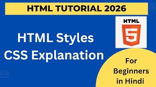 HTML Styles CSS Introduction | HTML Styles CSS Introduction | HTML5 Course 2026