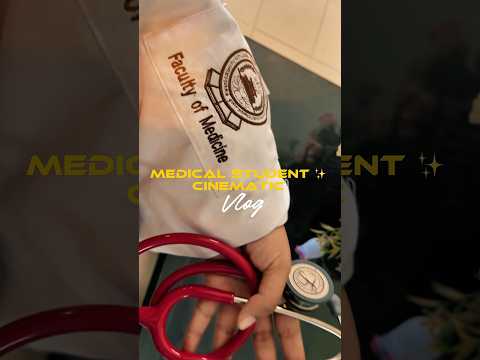 Medical student cinematic vlog✨#vlog #cinematic #medicine #medstudent #unilife #clinical #shorts