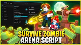 💥 OVERPOWERED | Roblox Survive Zombie Arena 🧟 SCRIPT! - KillAura - MORE!