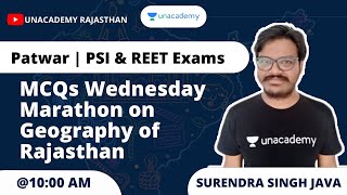 MCQs Wednesday Marathon on Geography of Rajasthan | Bilingual | Patwar | PSI Exams | Surendra Sir