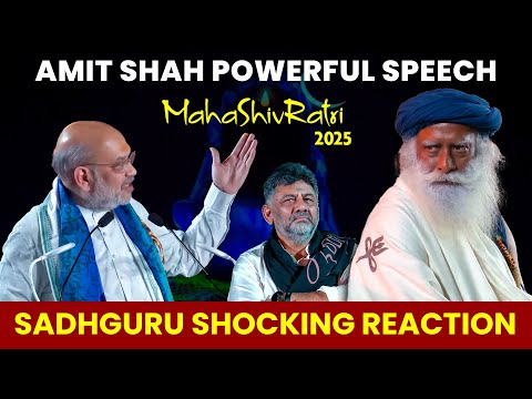 Amit Shah’s POWERFUL Speech at MahaShivRatri 2025 | Sadhguru’s REACTION Goes VIRAL!