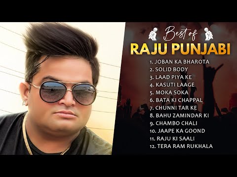 Raju Punjabi Hits || Best Of Raju Punjabi || New Haryanvi Songs Haryanavi  2024 || Haryanvi Song