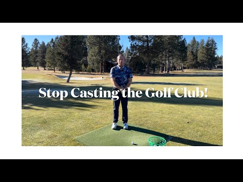 Golf Fix - Stop casting!!!  - Golf TIps with Coach Steve