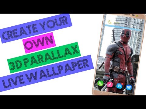 Create your own 3D parallax live wallpaper