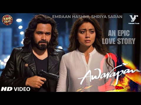 Awarapan 2 Teaser Trailer | Emraan Hashmi, Shriya Saran | Awarapan Movie ReRelease | Awarapan2 Movie