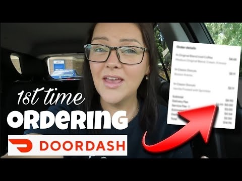 ORDERING DoorDash for the 1st Time (not what I was expecting)