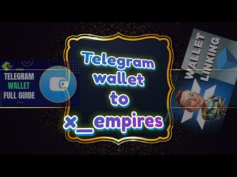 How to connected telegram wallet to musk empire ቴሌግራምን ከ x_empire  እንዴት እናገናኝ@sanitatube2127
