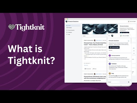 What is Tightknit?
