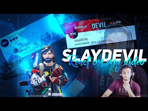 Slaydevil React On My BGMI MONTAGE VIDEO😱❤️ @slayDEVIL