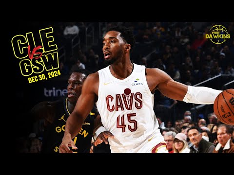 Cleveland Cavaliers Full Team Highlights vs Warriors | Dec 30, 2024  | FreeDawkins