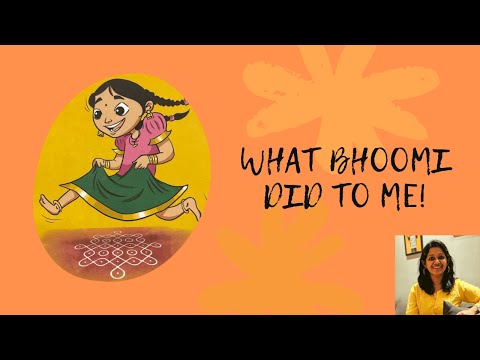What Bhoomi did to me!? I Children's book review